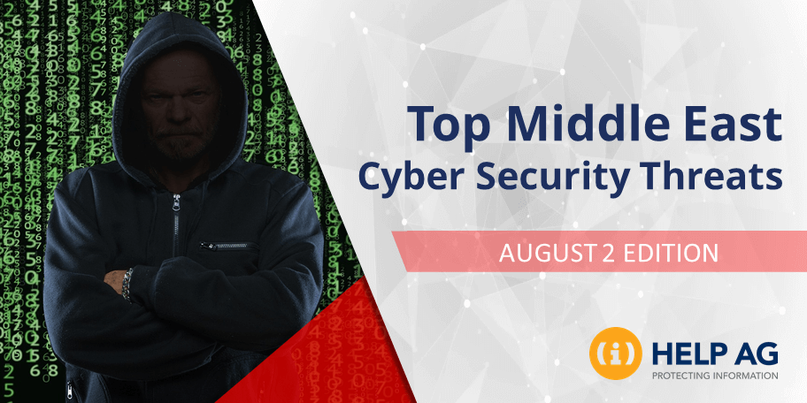 TOP MIDDLE EAST CYBER THREATS- 2 AUGUST 2018