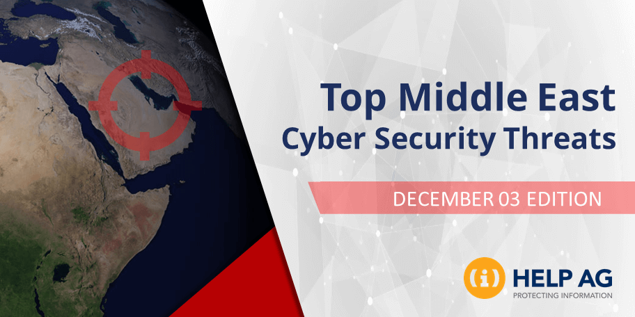 TOP MIDDLE EAST CYBER THREATS- 3 DECEMBER 2018