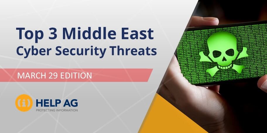 TOP MIDDLE EAST CYBER THREATS-29 MARCH 2018