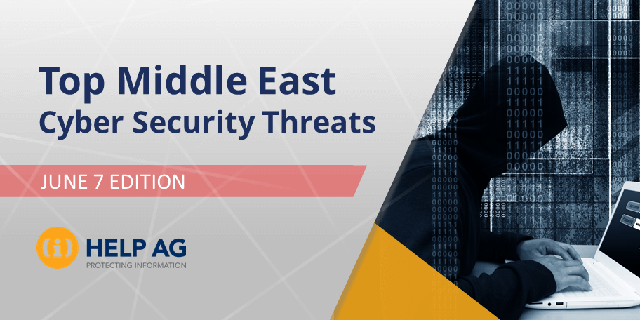 TOP MIDDLE EAST CYBER THREATS-07 JUNE 2018