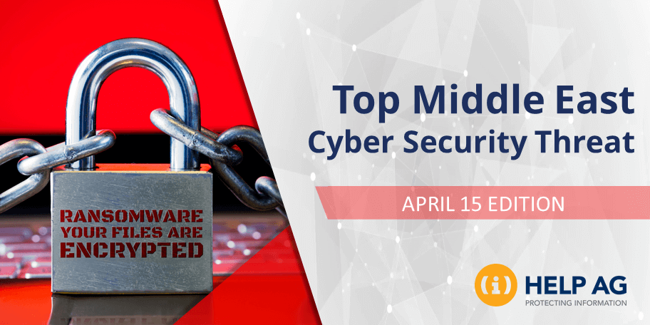 Top Middle East Cyber Threats- 15 April 2019