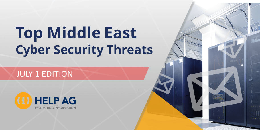Top Middle East Cyber Threats- 1 July 2019