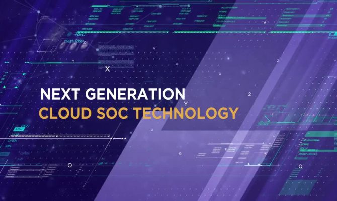Next Generation Cloud SOC Technology